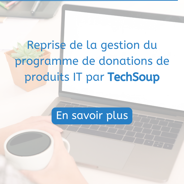 Slider MOBILE - Reprise de la gestion du programme de donations de produits IT par TechSoup